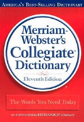 5 Star Review – Merriam-Webster’s Collegiate Dictionary