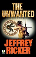 Review & Giveaway – The Unwanted by Jeffrey Ricker
