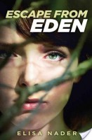 Review & Giveaway – Escape From Eden by Elisa Nader
