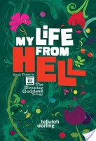 5 Star Review – My Life From Hell by Tellulah Darling