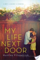 Review – My Life Next Door by Huntley Fitzpatrick