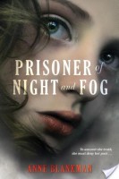 5 Star Review & Giveaway – Prisoner of Night and Fog by Anne Blankman