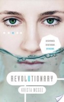 Review & Giveaway – Revolutionary by Krista McGee