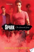 Review: Spark (Elemental #2)  by Brigid Kemmerer