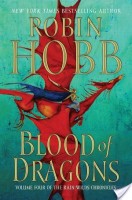 Review: Blood of Dragons (The Rain Wild Chronicles #4) by Robin Hobb