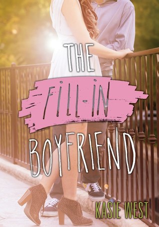 By Your Side & The Fill-In Boyfriend by Kasie West