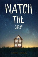 Watch the Sky by Kirsten Hubbard – Review