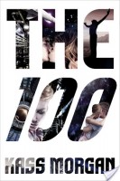 Review – The 100 by Kass Morgan