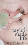 A-Taylor-Made-Life