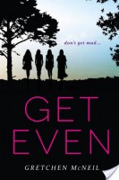 Get Even and Get Dirty by Gretchen McNeil – Review