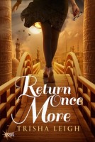 Return Once More by Trisha Leigh – Review & Giveaway