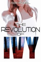 The Book of Ivy and The Revolution of Ivy by Amy Engel – Review and Engel’s Top Ten Addictions
