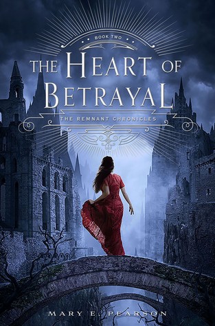 The Heart of Betrayal by Mary E. Pearson – Review