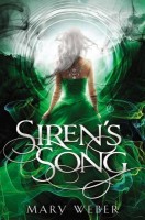 Siren’s Song by Mary Weber – Review