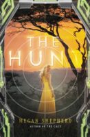 The Cage and The Hunt by Megan Shepherd – Review