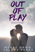 Out of Play by Nyrae Dawn and Jolene Perry – Review, Interview & Authors’ Top Ten Addictions