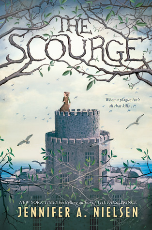 The Scourge by Jennifer A. Nielsen – A Great Middle Grade Read!