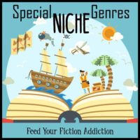 Let’s Discuss: Special Niche Genres