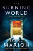 The Burning World by Isaac Marion: Review