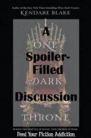 A Spoiler-Filled Discussion of One Dark Throne by Kendare Blake
