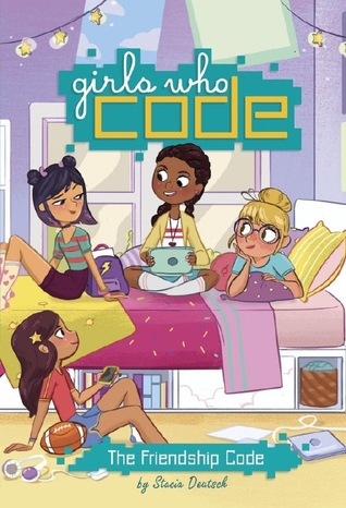 Team BFF: Race to the Finish by Stacia Deutsch & other Girls Who Code Books