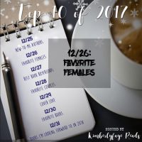 Top 10 of 2017: Favorite Females