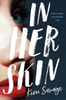 In Her Skin by Kim Savage: Review & Giveaway