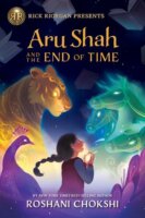 Aru Shah and the End of Time by Roshani Chokshi: This Book Is the Definition of Delightful!