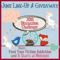 June 2018 Discussion Challenge Link-Up & Giveaway