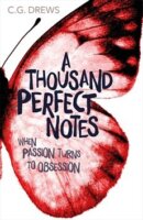 A Thousand Perfect Notes by C.G. Drews: Review & Giveaway