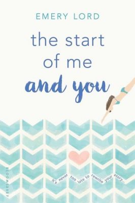 The Start of Me and You by Emery Lord: A Dual Review with Danielle Hammelef