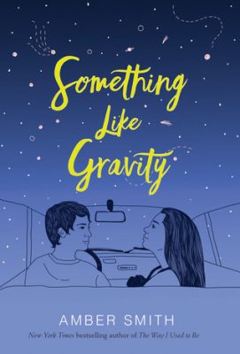 Something Like Gravity by Amber Smith: Review & Giveaway