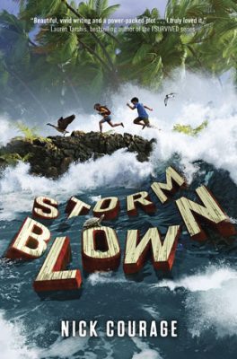 Storm Blown by Nick Courage: Review of an Epic Adventure!
