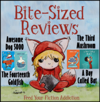 Bite-Sized Reviews of Awesome Dog 5000, The Fourteenth Goldfish, The Third Mushroom, and A Boy Called Bat