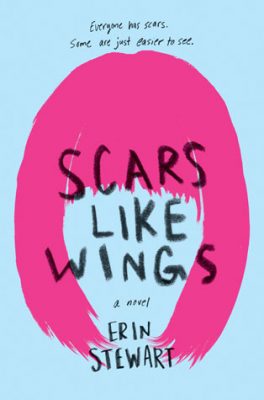 Scars Like Wings by Erin Stewart: Review & Giveaway