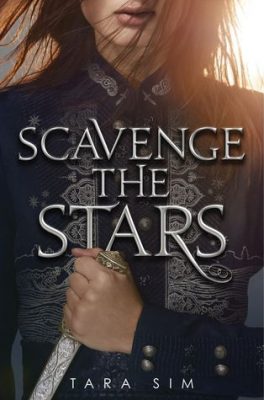 Scavenge the Stars by Tara Sim: Review & Giveaway