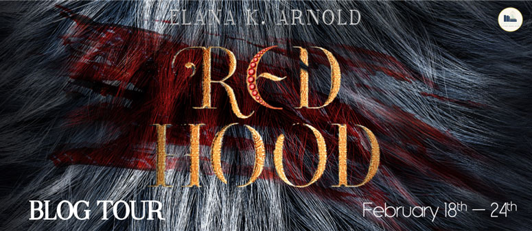Red Hood by Elana K. Arnold: Review & Giveaway