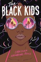 The Black Kids by Christina Hammonds Reed: Blog Tour Review