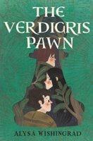 The Verdigris Pawn by Alysa Wishingrad: Review, Giveaway & Alysa’s Top Ten Addictions