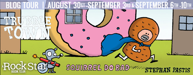 Squirrel Do Bad by Stephan Pastis: Review & Giveaway