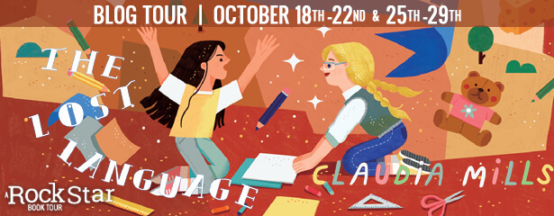 The Lost Language by Claudia Mills: Review & Giveaway