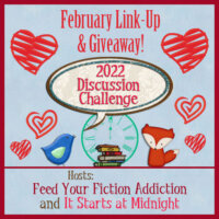 February 2022 Discussion Challenge Link-Up & Giveaway