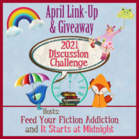 April 2022 Discussion Challenge Link-Up & Giveaway