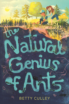 The Natural Genius of Ants by Betty Culley: Review, Giveaway, & Two Truths and a Lie Guest Post!