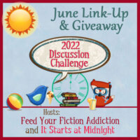 June 2022 Discussion Challenge Link-Up & Giveaway