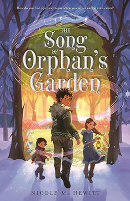 Cover Reveal for THE SONG OF ORPHAN’S GARDEN!!