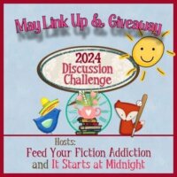 May 2024 Discussion Challenge Link-Up & Giveaway!