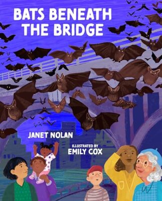 #IMWAYR: Review of Get Ready for Halloween and Bats Beneath the Bridge and Janet Nolan’s Top Ten Addictions