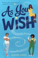 #IMWAYR & #MMGM: Review of As You Wish by Nashae Jones & Nashae’s Top Ten Addictions